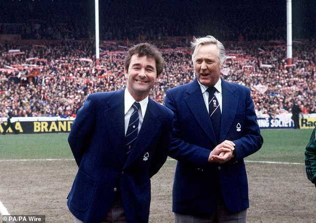 Legendary Forest manager Brian Clough (left) previously guided the club to European success