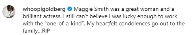 American actress Whoopi Goldberg paid tribute to Dame Maggie Smith and said she felt 'lucky' to have worked alongside her in Sister Act