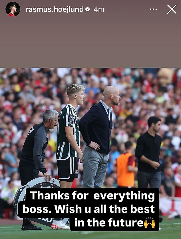 Rasmus Hojlund also took to Instagram to thank Ten Hag and wish him 'all the best'