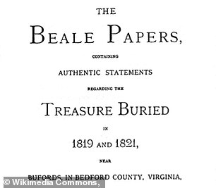 In 1885 a prominent Lynchburg citizen named James Ward published a pamphlet called 'The Beale Papers' (left) which supposedly contained a code leading to buried treasure