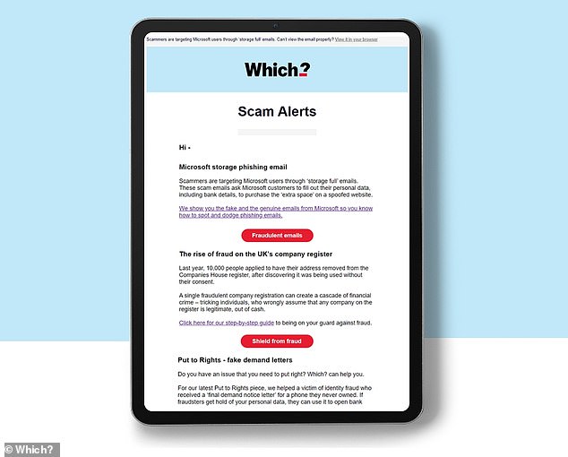 Which? advises mobile phone users to sign up for its scam alerts. These emails will alert you to scams doing the rounds and provide practical advice to keep you safe from fraudsters