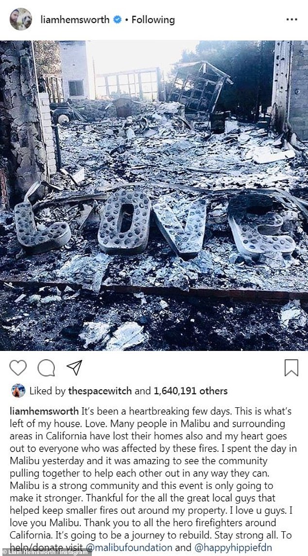 Hemsworth also uploaded an image of the burned home, and penned, 'It's been a heartbreaking few days'